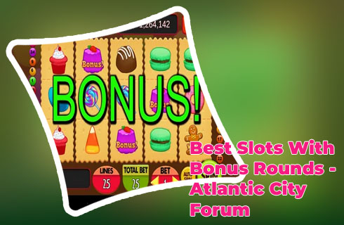 Best slots for bonus games