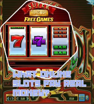 Slot games that pay real money